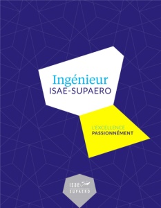 Plaquette Ingénieur ISAE-SUPAERO 2021